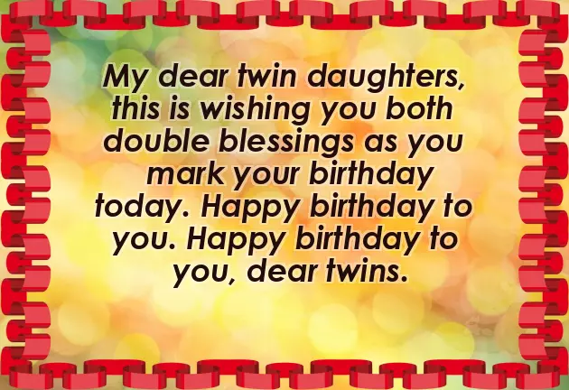 Happy Birthday To My Twin Daughters Happy Birthday To My Twin Daughters