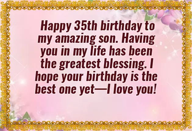 Happy 35Th Birthday Son Happy 35Th Birthday Son