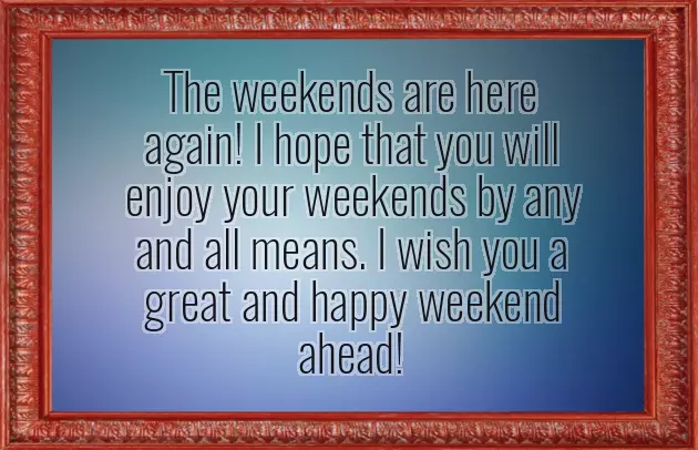 Good Night Have A Great Weekend