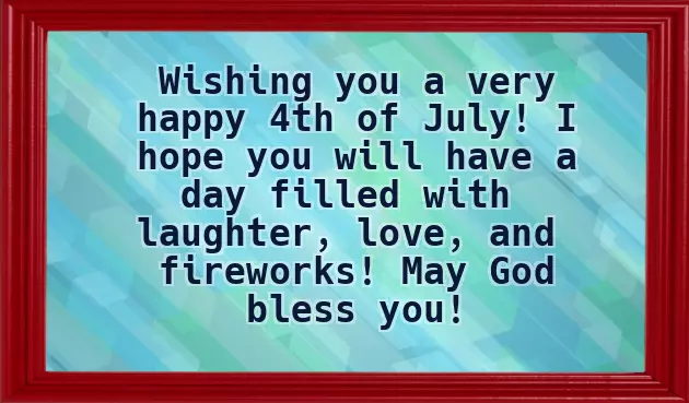 American Independence Day Wishes American Independence Day Wishes