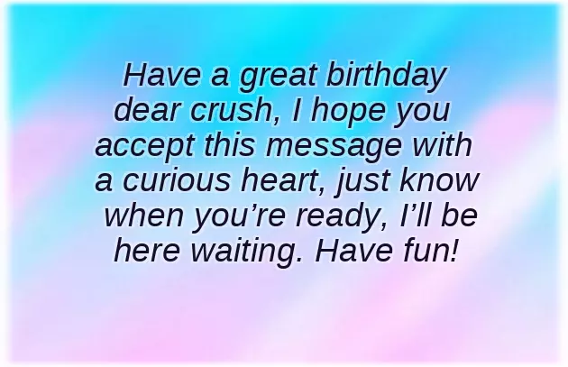 Happy Birthday Wishes Crush Happy Birthday Wishes Crush