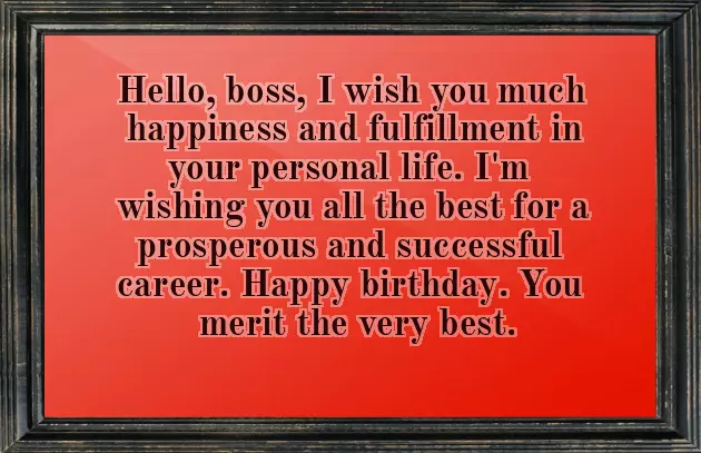 Happy Birthday Wishes To The Boss