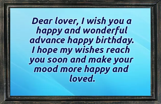 Friend Advance Birthday Wishes Friend Advance Birthday Wishes