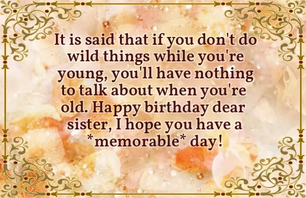 Funny Wishes For Birthday For Sister Funny Wishes For Birthday For Sister