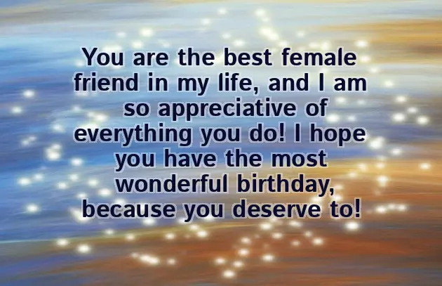 Happy Birthday Wishes For A Close Female Friend Happy Birthday Wishes For A Close Female Friend