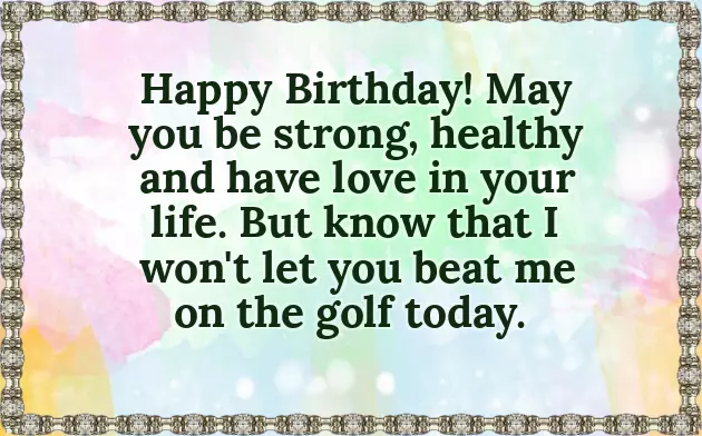 Golfer Birthday Wishes Golfer Birthday Wishes
