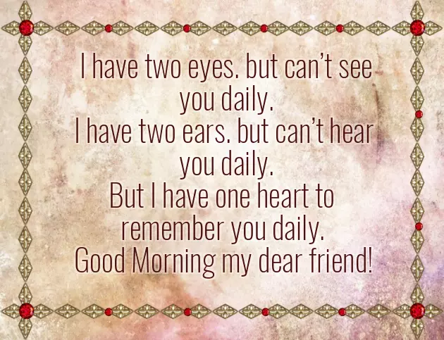 Sweet Good Morning Message For A Friend Sweet Good Morning Message For A Friend