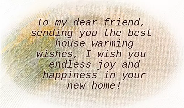 Best Wishes For New House