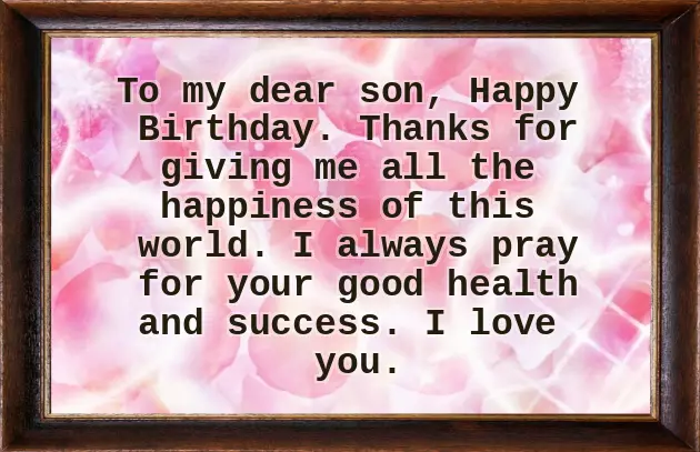 Birthday Greetings To Son From Dad Birthday Greetings To Son From Dad