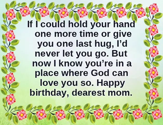 Happy Birthday Mom In Heaven Message