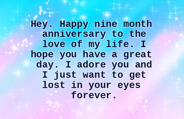 9 Month Anniversary Quotes 9 Month Anniversary Quotes