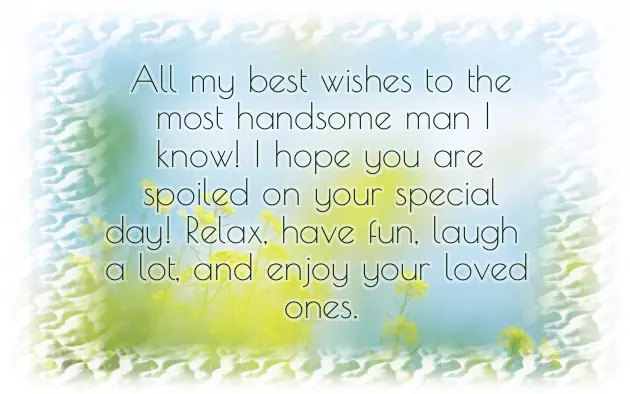 Happy Birthday To An Awesome Man