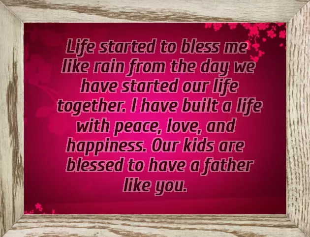 Fathers Day Message For A Husband Fathers Day Message For A Husband