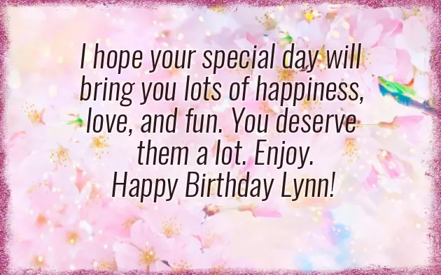 Happy Birthday Lynn Happy Birthday Lynn