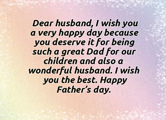 Happy Fathers Day Message For Husband Happy Fathers Day Message For Husband