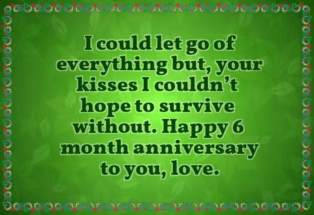6 Month Anniversary Quotes For Husband 6 Month Anniversary Quotes For Husband
