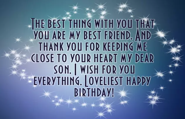 Birthday Wishes To Loving Son Birthday Wishes To Loving Son