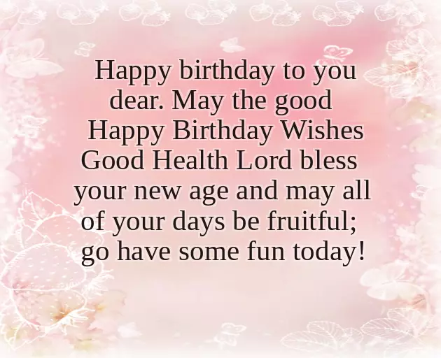 Happy Birthday Health Wishes