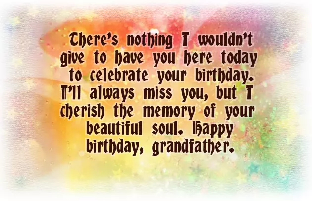 Birthday Wishes For Dead Grandfather Birthday Wishes For Dead Grandfather