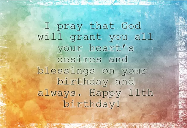 11 Year Old Birthday Wishes For A Boy 11 Year Old Birthday Wishes For A Boy