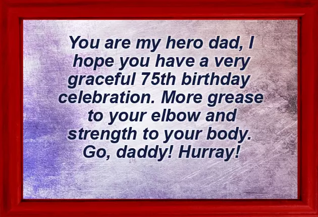 Birthday Wishes 75 Years Old Man
