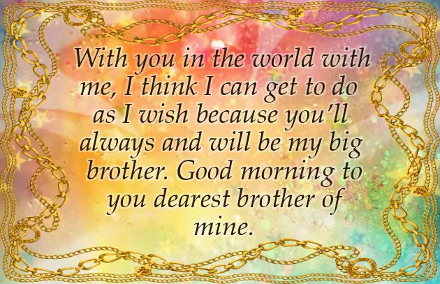 Good Morning Message To My Brother Good Morning Message To My Brother