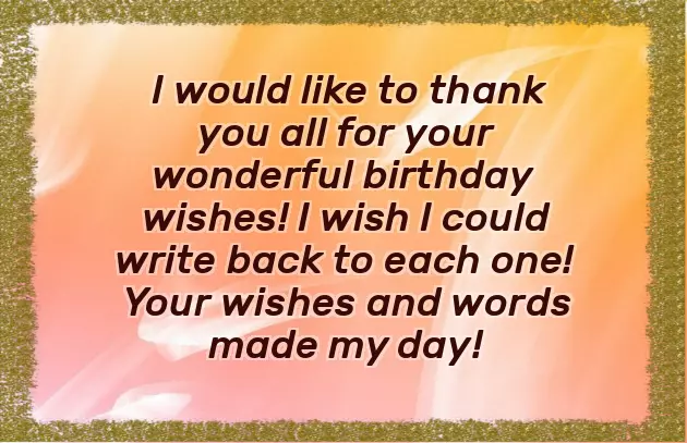 Saying Thank You For All The Birthday Wishes Saying Thank You For All The Birthday Wishes
