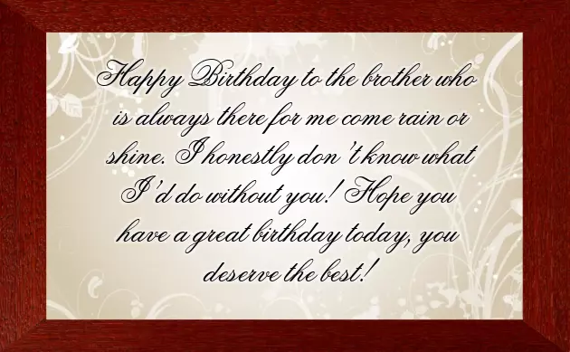 Birthday Wishes To A Beloved Brother Birthday Wishes To A Beloved Brother