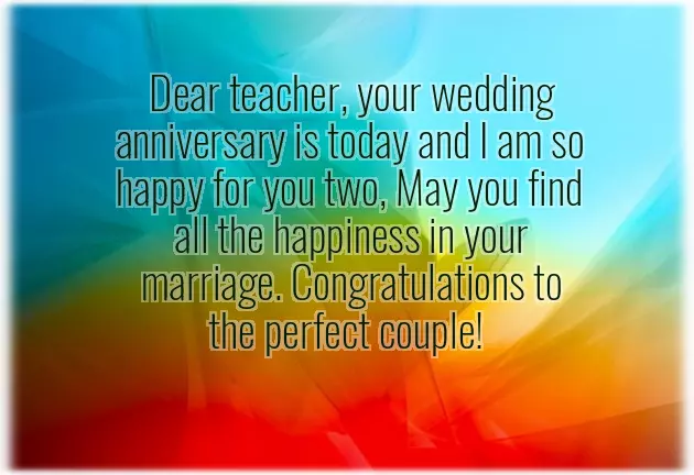 Wedding Anniversary Wishes For Teachers From Students Wedding Anniversary Wishes For Teachers From Students