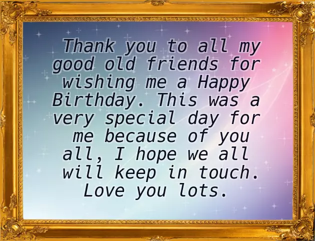 Saying Thank You For Birthday Wishes Saying Thank You For Birthday Wishes