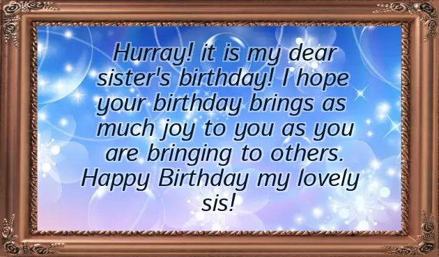 Birthday Wishes For Sister Thought Birthday Wishes For Sister Thought