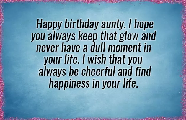 Happy Birthday Wishes For My Best Aunt Happy Birthday Wishes For My Best Aunt