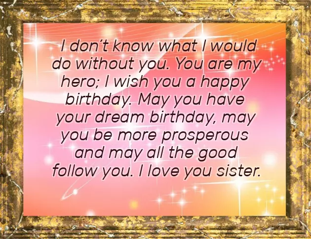 Happy Birthday Wishes To My Lovely Elder Sister