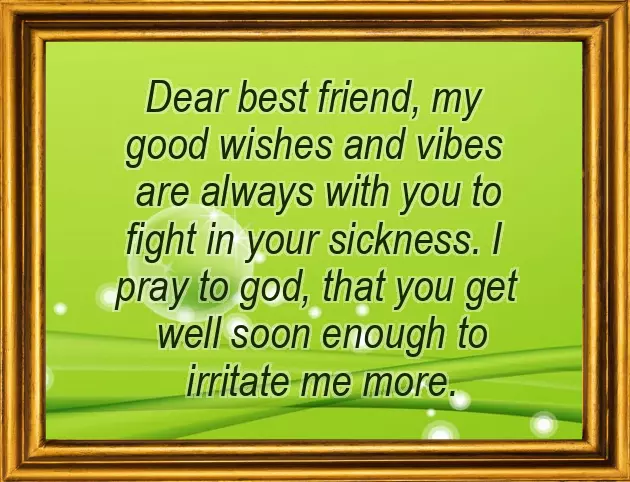 Message To A Sick Friend Message To A Sick Friend