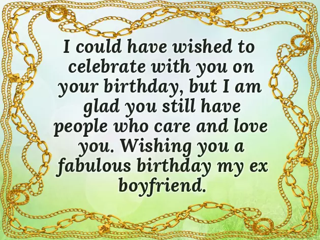 Wishing My Ex Boyfriend Happy Birthday