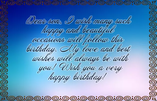 Wishing Birthday To My Son Wishing Birthday To My Son
