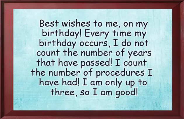 Happy Birthday To Me Funny