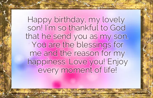 Birthday Wish To Son From Mom And Dad Birthday Wish To Son From Mom And Dad