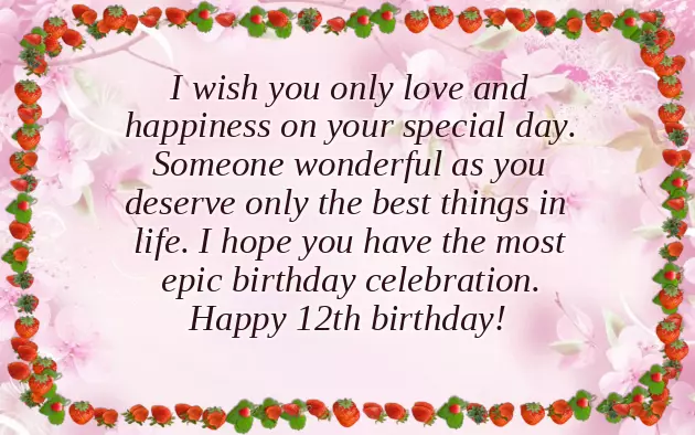 Birthday Wishes For 12 Year Daughter Birthday Wishes For 12 Year Daughter