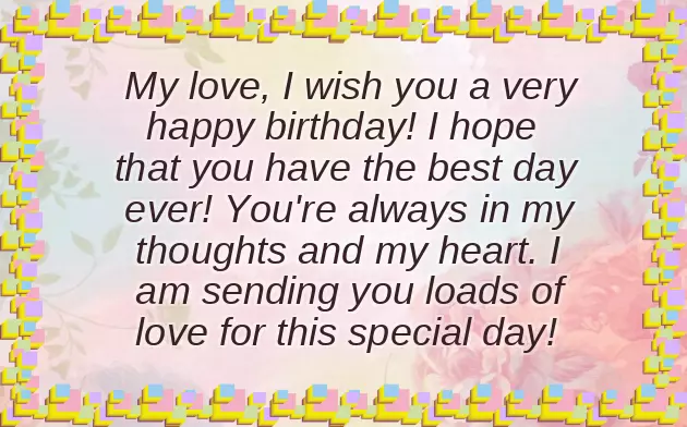 Birthday Wishes To My Boyfriend Long Distance Birthday Wishes To My Boyfriend Long Distance