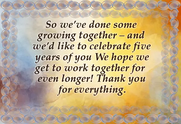 5 Year Work Anniversary Quotes 5 Year Work Anniversary Quotes