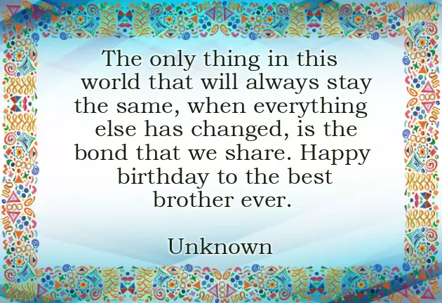 Birthday Wishes For A Best Brother