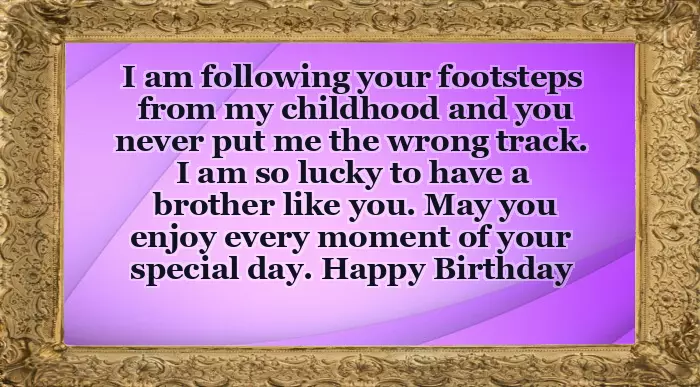 Wishing Your Brother Happy Birthday Wishing Your Brother Happy Birthday