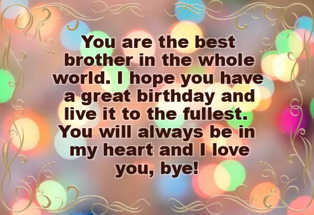 Good Wishes For Brother Birthday