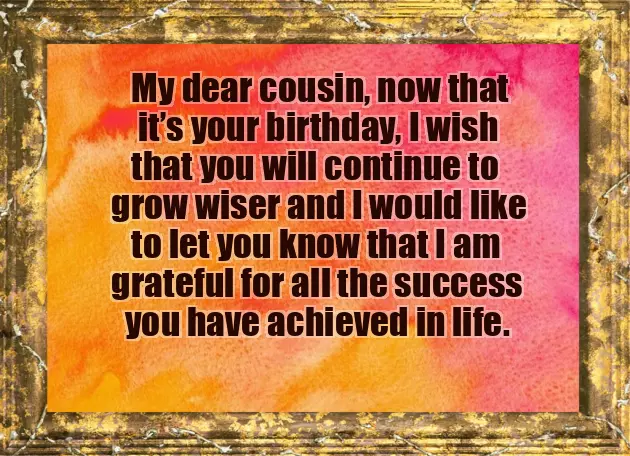 Birthday Wishes To Best Cousin Brother Birthday Wishes To Best Cousin Brother