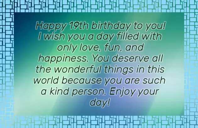 Happy 19Th Birthday Quotes Happy 19Th Birthday Quotes