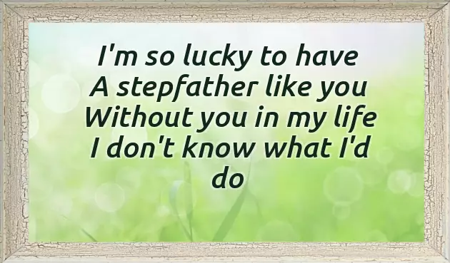 Poems For Stepdads Poems For Stepdads