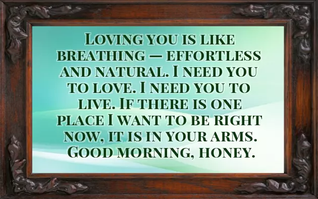 Morning Message For Love One Morning Message For Love One