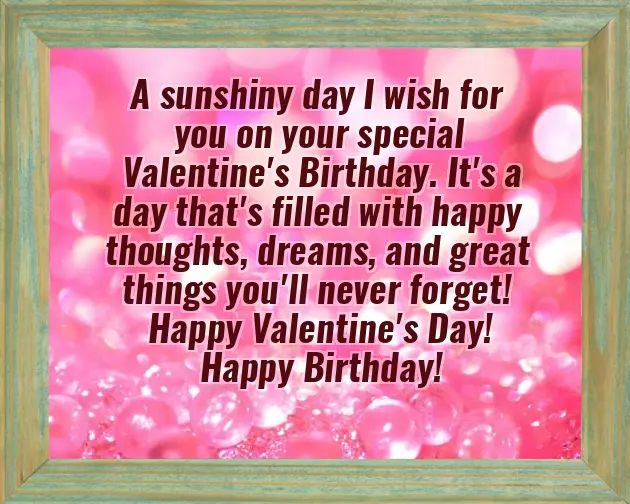 Happy Birthday To My Valentine Baby