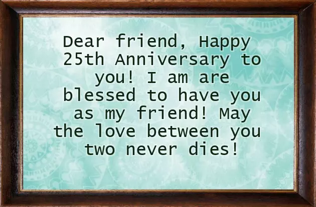 25 Happy Anniversary Wishes